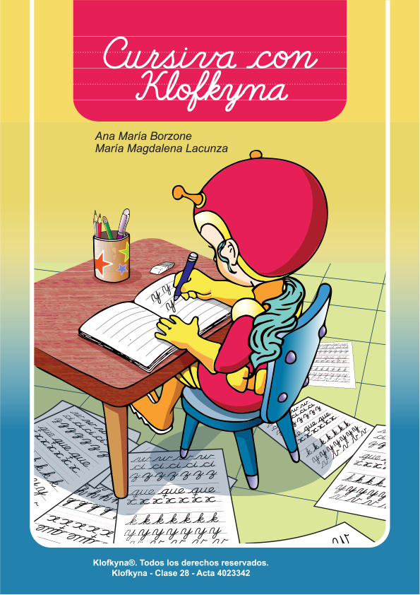 Cuadernillo cursiva con Klofkyna